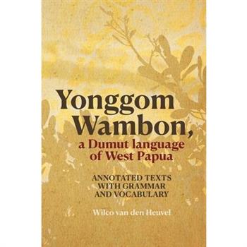 Yonggom Wambon, a Dumut language of West Papua