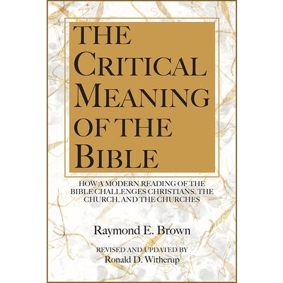 The Critical Meaning of the Bible