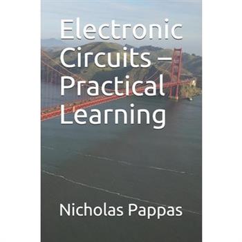 Electronic Circuits - Practical Learning