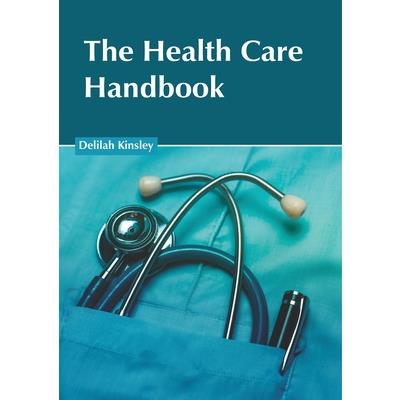 The Health Care Handbook