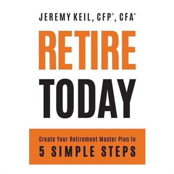 Retire Today