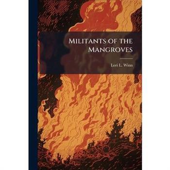 Militants of the Mangroves
