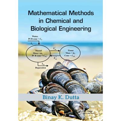 Mathematical Methods in Chemical and Biological Engineering