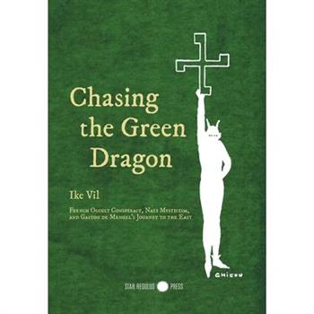 Chasing the Green Dragon