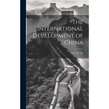 The International Development of China
