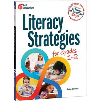 What the Science of Reading Says: Literacy Strategies for Grades 1-2