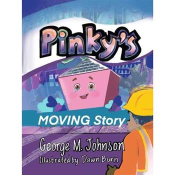 Pinky's Moving Story