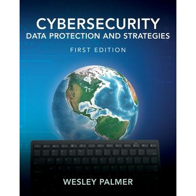 Cybersecurity - Data Protection and Strategies