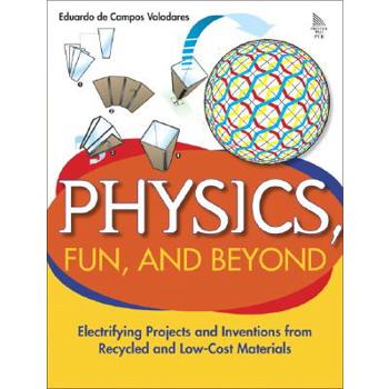 Physics, Fun, And Beyond
