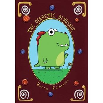 The Diabetic Dinosaur