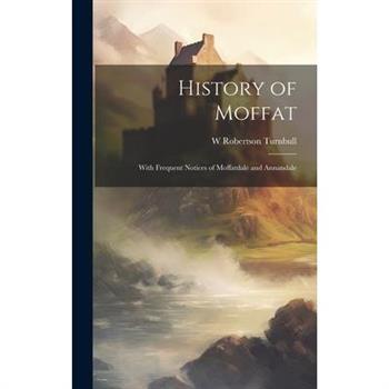History of Moffat