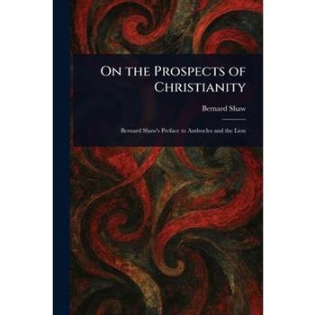 On the Prospects of Christianity