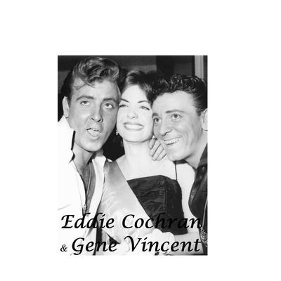 Eddie Cochran & Gene Vincent