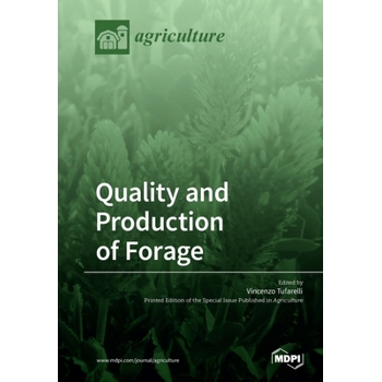 Quality and Production of Forage