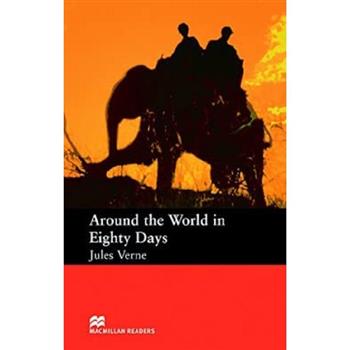 Macmillan Readers Starter Level: Around the World in 80 Days