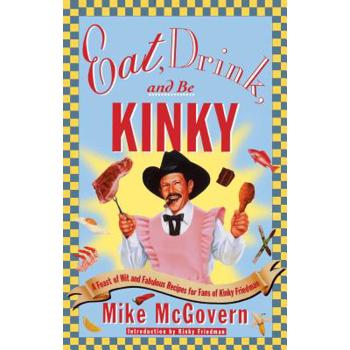 Eat, Drink, and Be Kinky