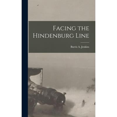 Facing the Hindenburg Line