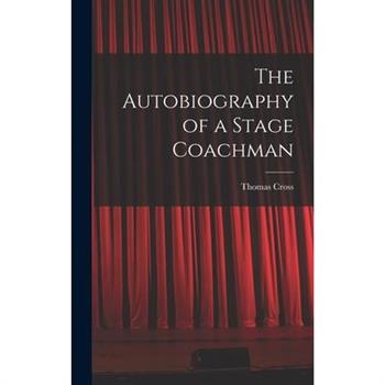 The Autobiography of a Stage Coachman