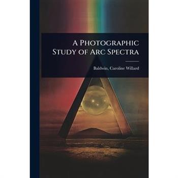 A Photographic Study of Arc Spectra