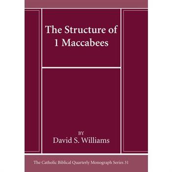 The Structure of 1 Maccabees