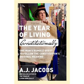 The Year of Living Constitutionally
