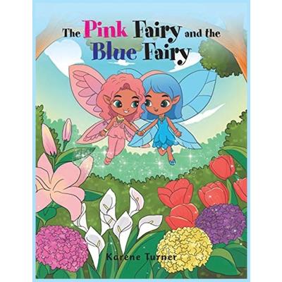 The Pink Fairy and the Blue Fairy