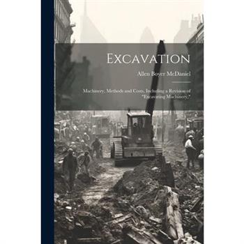 Excavation