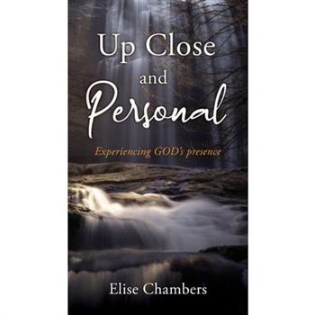 Up Close and Personal