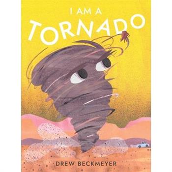 I Am a Tornado