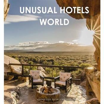 Unusual Hotels - World