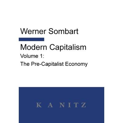 Modern Capitalism - Volume 1