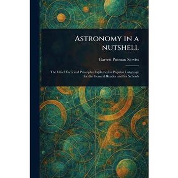 Astronomy in a Nutshell