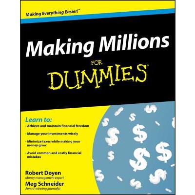 Making Millions For Dummies
