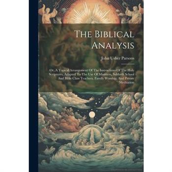 The Biblical Analysis