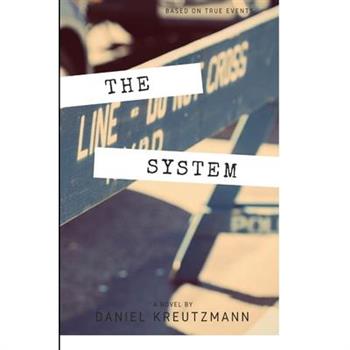 The System