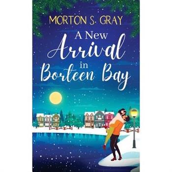 A New Arrival at Borteen Bay