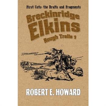 Breckinridge Elkins Rough Trails 1