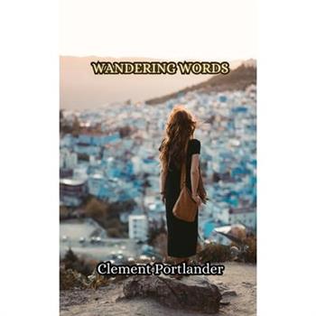 Wandering Words