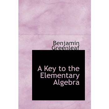 A Key to the Elementary Algebra
