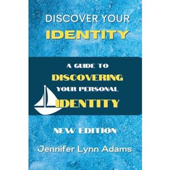 Discover Your Identity