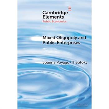 Mixed Oligopoly and Public Enterprises