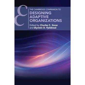 Designing Adaptive Organizations