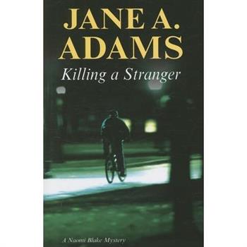 Killing a Stranger