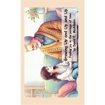 Growing Up and Up and Up