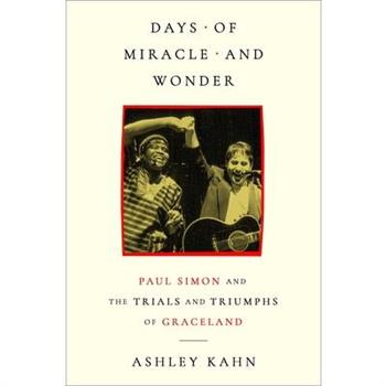 Days of Miracle and Wonder