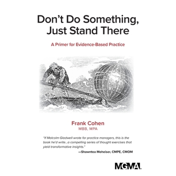 Don’t Do Something, Just Stand There