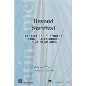 Beyond Survival