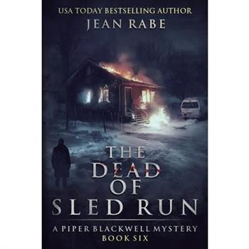 The Dead of Sled Run