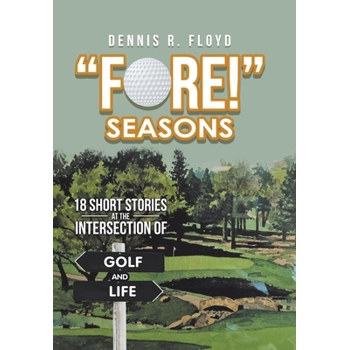 Fore! Seasons