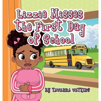 Lizzie Misses the First Day of School